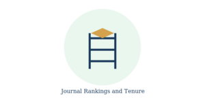 Ladder with a graduation cap representing journal rankings and academic tenure